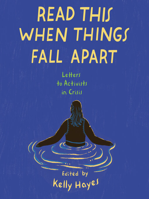 Title details for Read This When Things Fall Apart by Kelly Hayes - Wait list